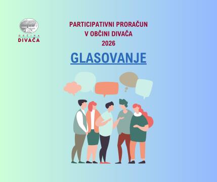 PARTICIPATIVNI PRORAČUN 2026 - VLJUDNO VABLJENI H GLASOVANJU OD PONEDELJKA, 4. 11. DO 10. 11. 2024